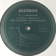 LaVice & Company ‎– LaVice And Company's Two Sisters From Bagdad