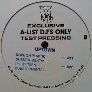 Uptown (3) ‎– Dope On Plastic / It's My Turn