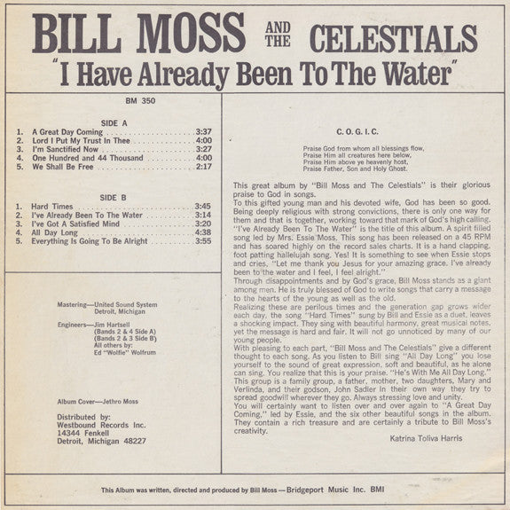 Bill Moss And The Celestials ‎– I Have Already Been To The Water