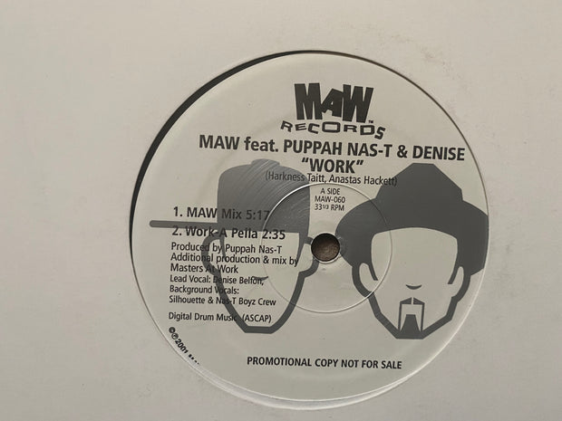 MAW feat. Puppah Nas-T & Denise -Work