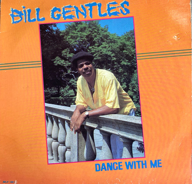 Bill Gentles - Dance with me