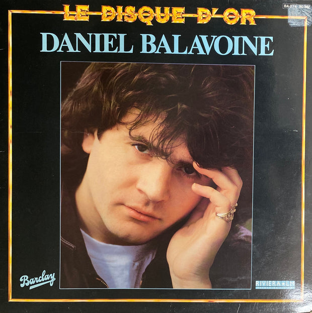 Daniel Balavoine - Le disque D'or