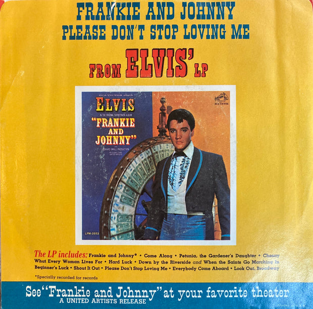 Elvis Presley - Frankie et Johnny,Please don't stop loving me  45