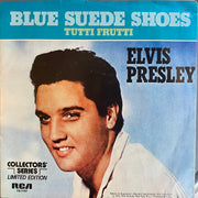 Elvis Presley - Blue Suede Shoes, Tutti Frutti   45