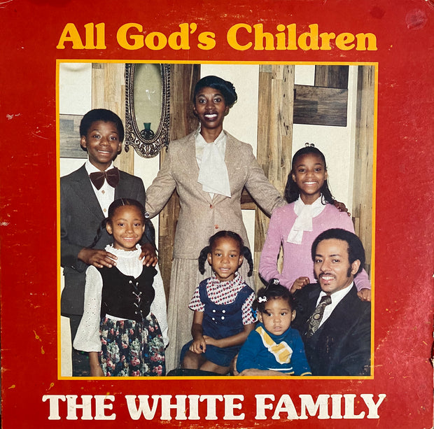 The White Family - All God's Children