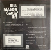 Bill Mason - Gettin' Off       First Press SEALED!