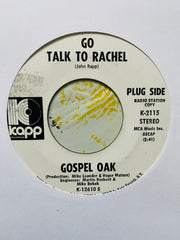 Gospel Oak - Go Talk to Rachel,Ok.Sam