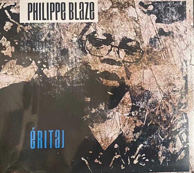 Philippe Blaze - Eritaj