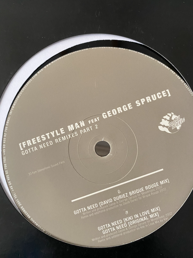 Freestyle man feat.Georges Spruce-Gotta need remixes part II